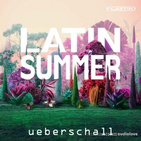Ueberschall Latin Summer