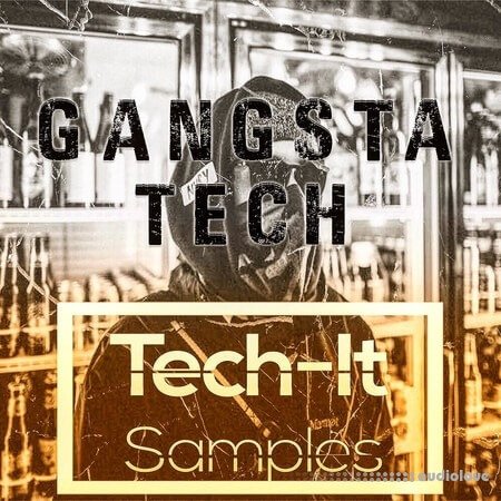 Tech It Samples Gangsta Tech WAV MiDi