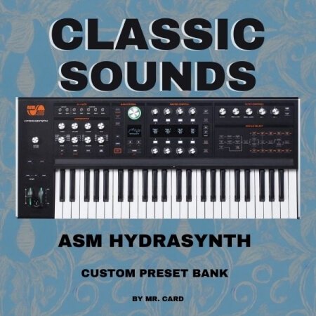 ASM Hydrasynth Classic Sounds by Mr. Card