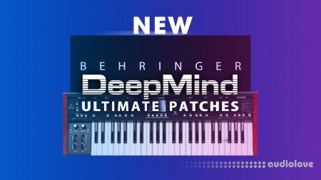 Behringer Deepmind Ultimate Patches Vol.1-3