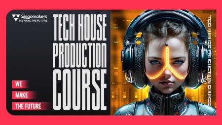 Singomakers Tech House Production Course