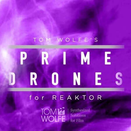 Tom Wolfe Prime Drones