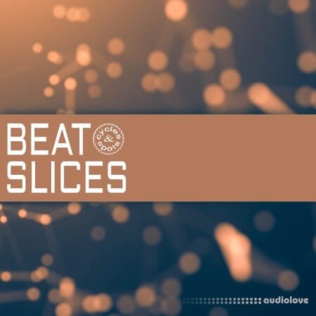 Cycles &amp; Spots Beat Slices