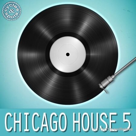 Cycles & Spots Chicago House 5 WAV MiDi