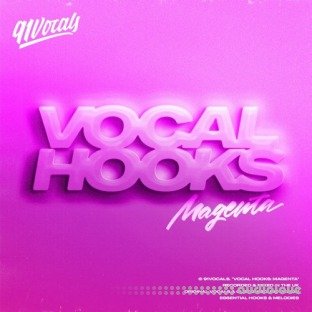 91Vocals Vocal Hooks: Magenta