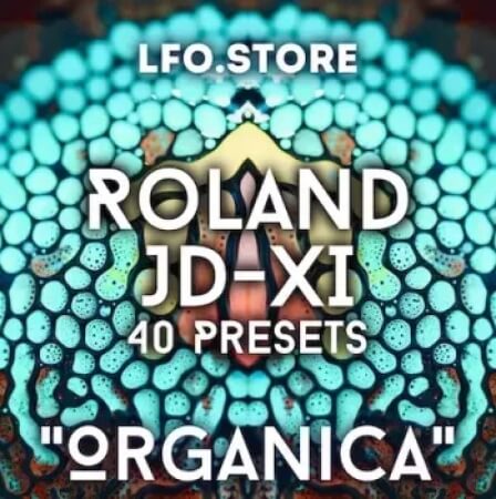 LFO Store Roland JD-XI Organica 40 Presets and Sequences