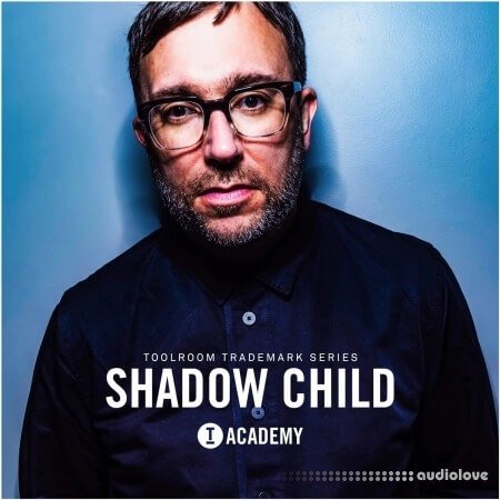 Toolroom Academy Shadow Child WAV