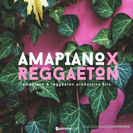 Samplestar Amapiano X Reggaeton WAV