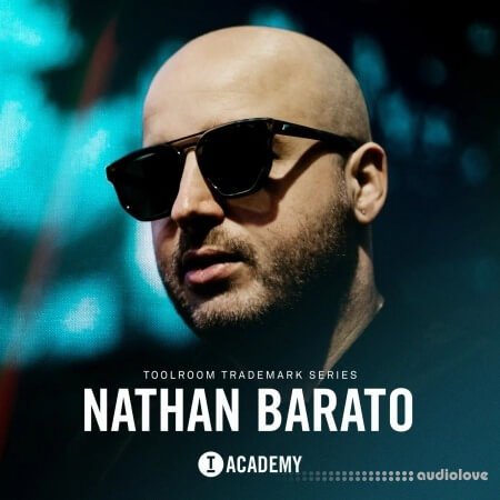 Toolroom Academy Nathan Barato Trademark Series WAV