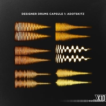 X10 DESIGNER DRUMS CAPSULE 1 AdotSkitz