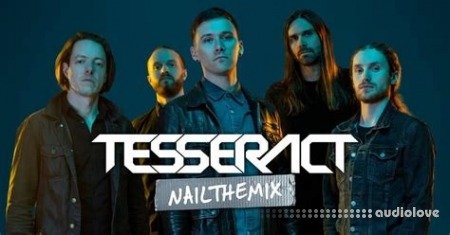 Nail The Mix Tesseract