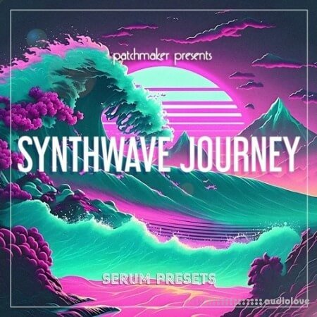 Patchmaker Synthwave Journey Synth Presets
