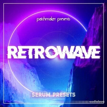 Patchmaker Retrowave Synth Presets