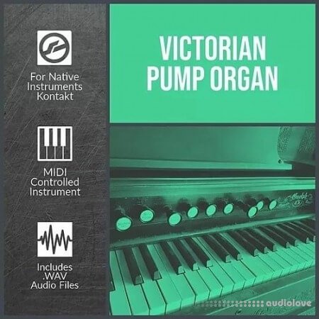 Glitchedtones Victorian Pump Organ KONTAKT
