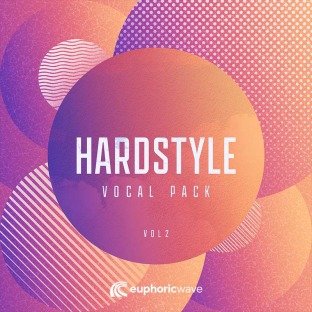 Euphoric Wave Hardstyle Vocal Pack 2