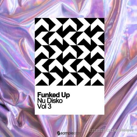Samplestar Funked Up Nu Disko Vol.3