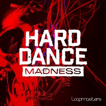 Loopmasters Hard Dance Madness