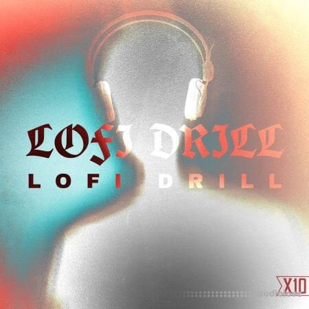 X10 Lofi Drill WAV