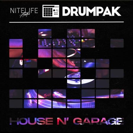 NITELIFE Audio Drumpak: House N' Garage