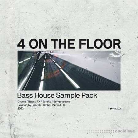 Renraku Four On The Floor Bass House