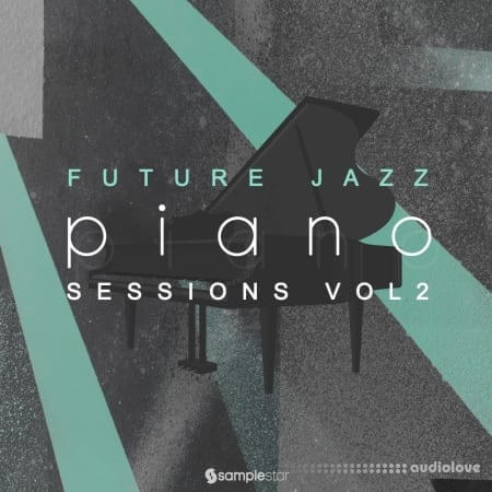 Samplestar Future Jazz Piano Sessions V2 WAV