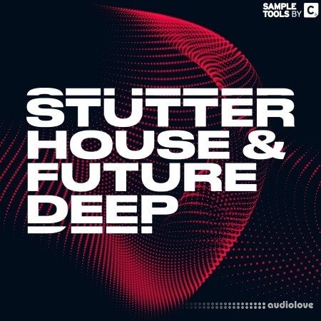 Sample Tools by Cr2 Stutter House and Future Deep WAV