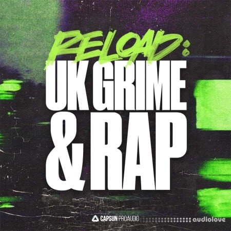 Capsun ProAudio RELOAD: UK Grime and Rap WAV