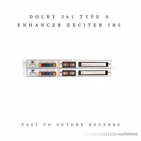 PastToFutureReverbs Dolby 361 Type A Enhancer Exciter