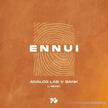 Nicael ENNUI by Nicael (Analog Lab Bank) Synth Presets