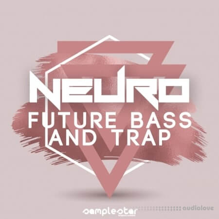 Samplestar Neuro Future Bass and Trap WAV