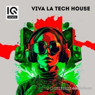 IQ Samples Viva La Tech House