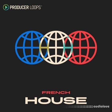 Producer Loops French House MULTiFORMAT
