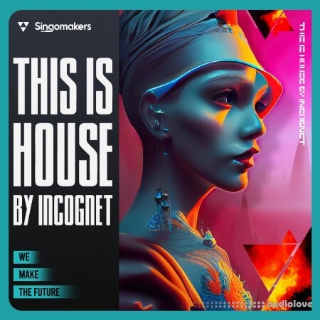 Singomakers This Is House by Incognet