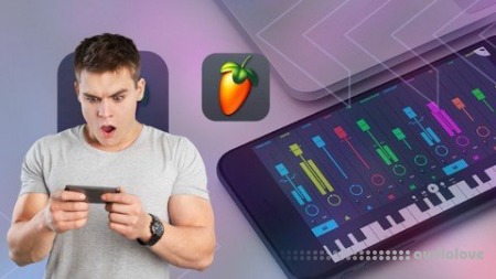 Udemy Fl Studio Mobile Learn Music Production In Android/Ios TUTORiAL