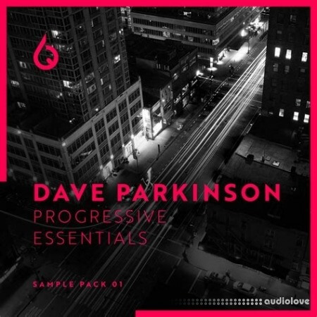 Freshly Squeezed Samples Dave Parkinson Progressive Essentials WAV MiDi Synth Presets DAW Templates