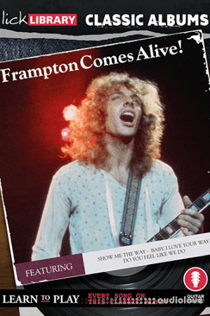 Lick Library Classic Albums Peter Frampton Comes Alive