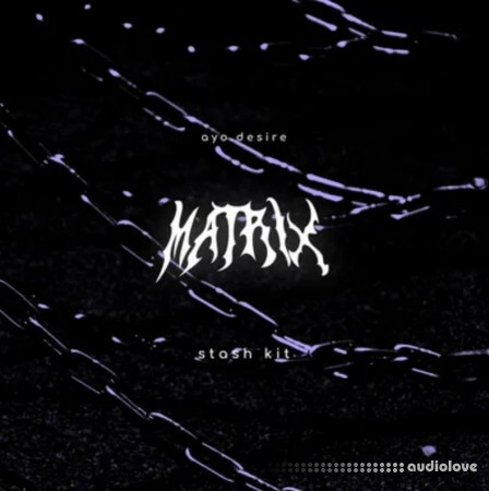 ayo.desire MATRIX stash-kit WAV MiDi Synth Presets