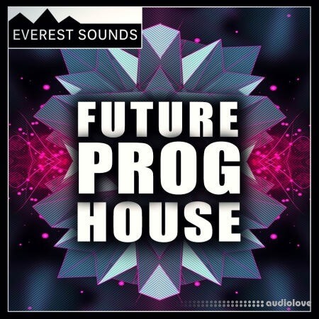 Everest Sounds Future Progressive House