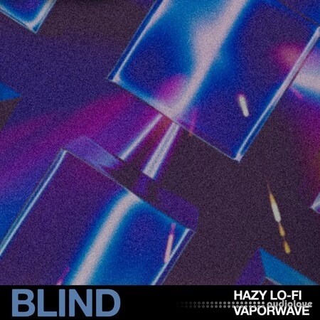 Blind Audio Hazy Lo-Fi Vaporwave WAV