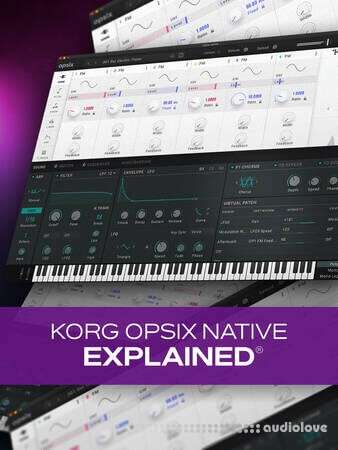 Groove3 KORG opsix native Explained TUTORiAL