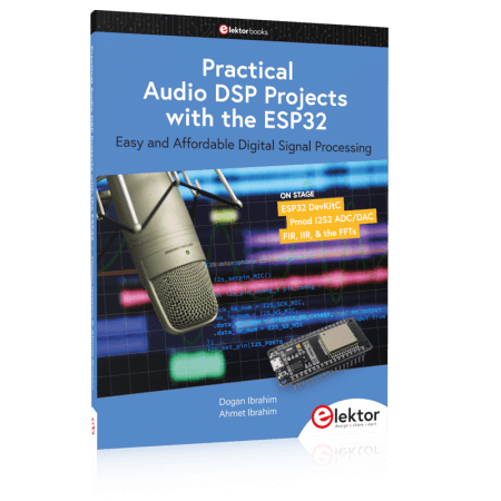 Practical Audio DSP Projects with the ESP32 : Easy and Affordable Digital Signal Processing