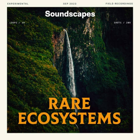 Splice Sounds Soundscapes Rare Ecosystems WAV