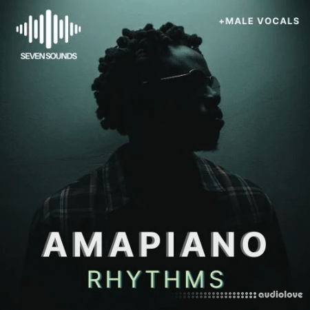 Seven Sounds Amapiano Rhythms WAV