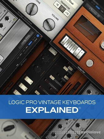 Groove3 Logic Pro Vintage Keyboards Explained TUTORiAL