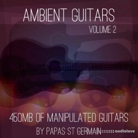 Sampledelic Sounds Ambient Guitars Volume 2