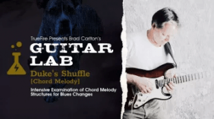 Truefire Brad Carlton's Guitar Lab Duke's Shuffle Chord Melody