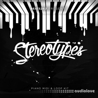 Beats24-7 Stereotypes Piano Loop Kit