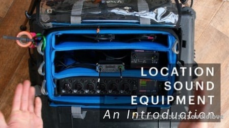 The North Face Location Sound Recording Recordist Equipment An Introduction TUTORiAL