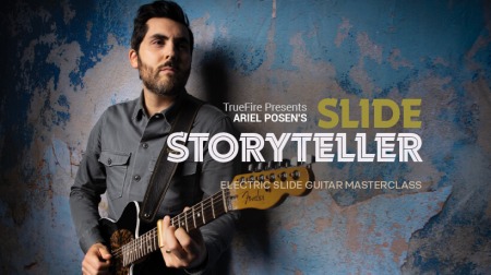 Truefire Ariel Posen's Slide Storyteller TUTORiAL