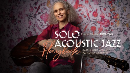 Truefire Mimi Fox's Solo Acoustic Jazz Playbook TUTORiAL